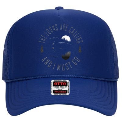 Common Loon The Loons Are Calling And I Must Go High Crown Mesh Back Trucker Hat