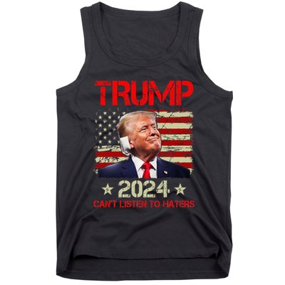 CanT Listen To Haters Trump 2024 Ear Bandage Flag Tank Top