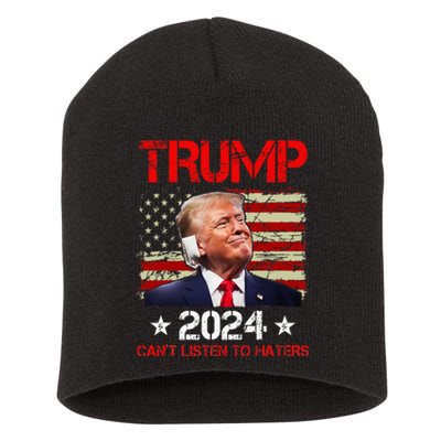 CanT Listen To Haters Trump 2024 Ear Bandage Flag Short Acrylic Beanie