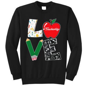 Cute Love Teaching Back to School I love Teacher Life Sweatshirt