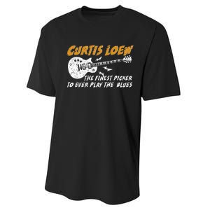 Curtis Loew The Finest Picker To Ever Play The Blues Performance Sprint T-Shirt