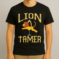 Circus Lion Tamer Lion Tamer Costume T-Shirt