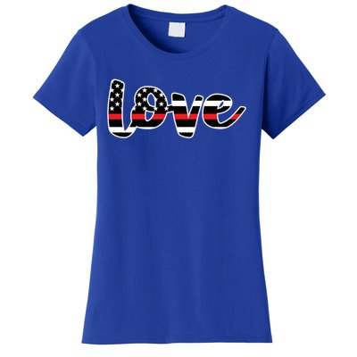 Cute Love The Red Thin Line Flag Firefighters Meaningful Gift Women's T-Shirt