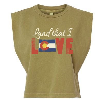 Colorado Land That I Love State Flag Patriotic Cool Gift Garment-Dyed Women's Muscle Tee