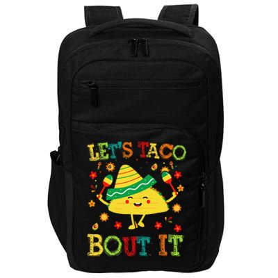 Cute Lets Taco Bout It Funny Mexican Taco Impact Tech Backpack