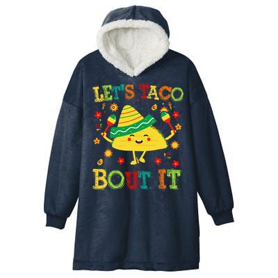Cute Lets Taco Bout It Funny Mexican Taco Hooded Wearable Blanket