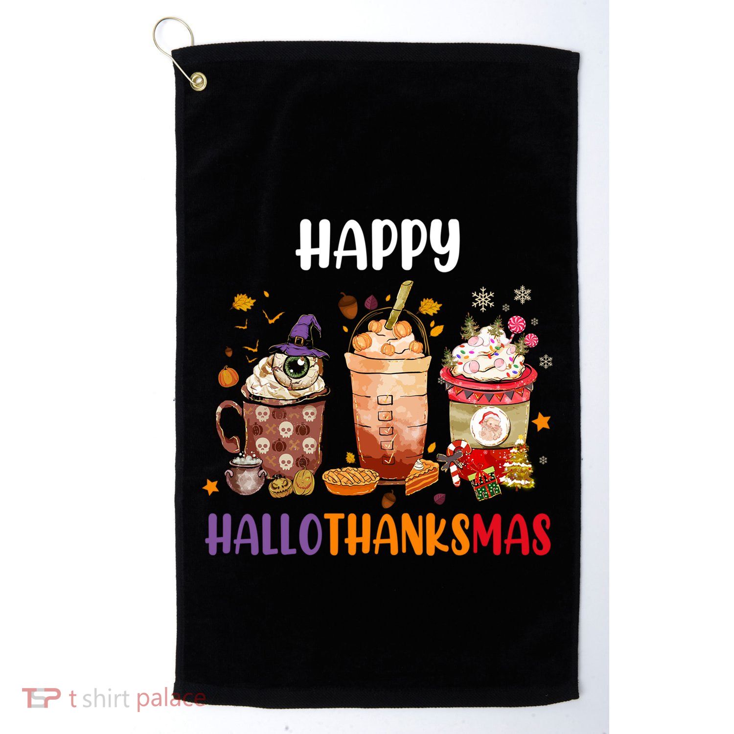 Coffee Latte Thankgiving Funny Happy Hallothanksmas Great Gift Golf Towel