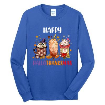 Coffee Latte Thankgiving Funny Happy Hallothanksmas Great Gift Tall Long Sleeve T-Shirt