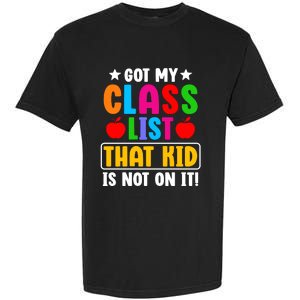 Class List That Kids Back To School Garment-Dyed Heavyweight T-Shirt