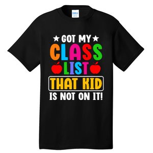 Class List That Kids Back To School Tall T-Shirt