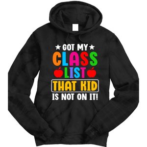 Class List That Kids Back To School Tie Dye Hoodie