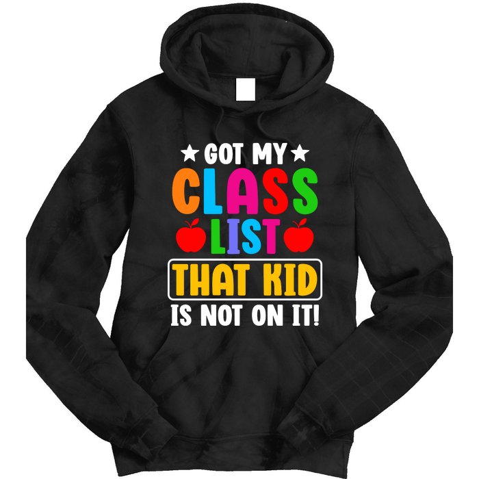 Class List That Kids Back To School Tie Dye Hoodie