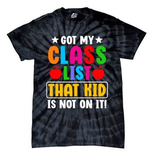 Class List That Kids Back To School Tie-Dye T-Shirt