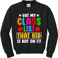 Class List That Kids Back To School Kids Sweatshirt