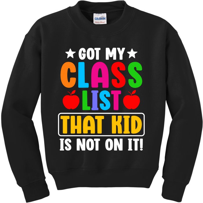 Class List That Kids Back To School Kids Sweatshirt