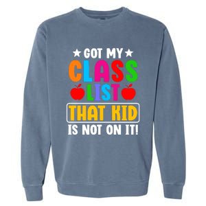 Class List That Kids Back To School Garment-Dyed Sweatshirt