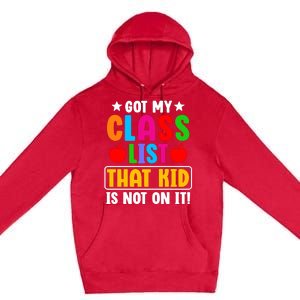 Class List That Kids Back To School Premium Pullover Hoodie