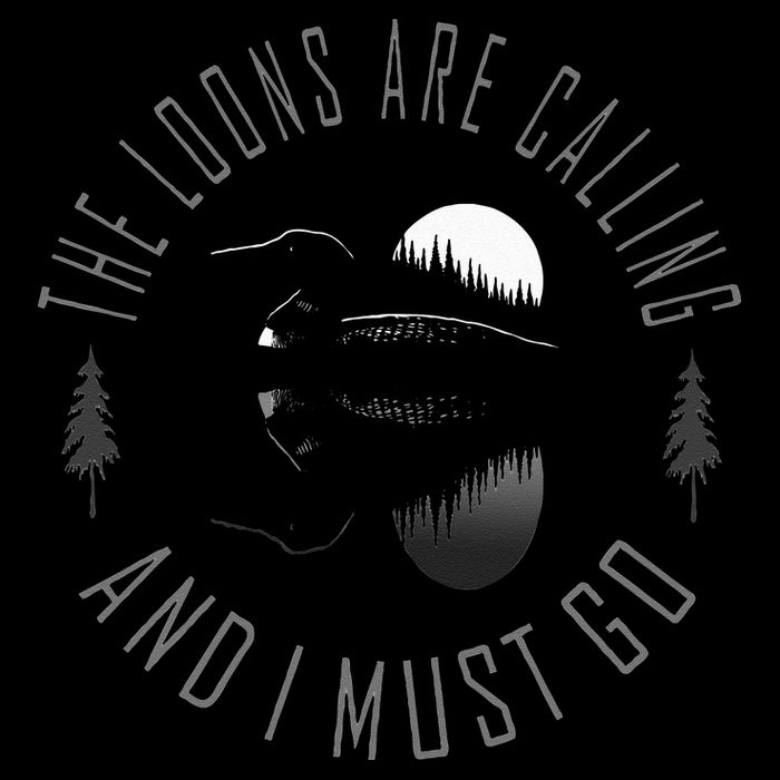 Common Loon The Loons Are Calling And I Must Go T-Shirt