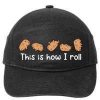 Capybara Lover This Is How I Roll Capybara Gift 7-Panel Snapback Hat
