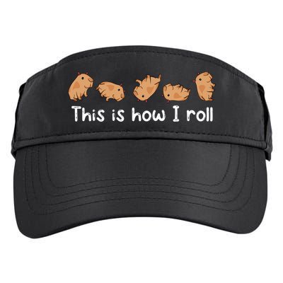 Capybara Lover This Is How I Roll Capybara Gift Adult Drive Performance Visor