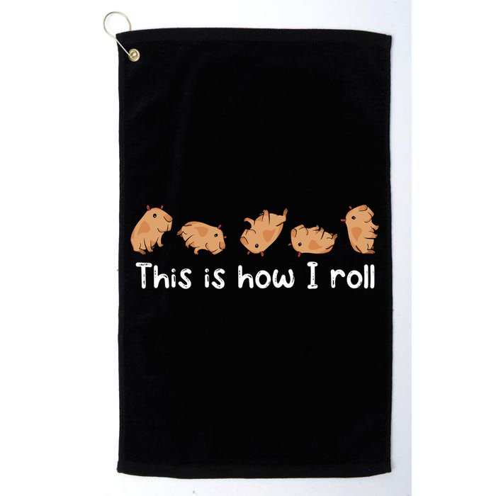 Capybara Lover This Is How I Roll Capybara Gift Golf Towel