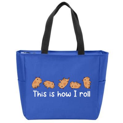 Capybara Lover This Is How I Roll Capybara Gift Zip Tote Bag