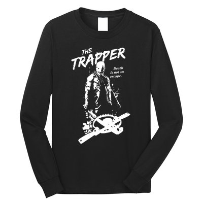 Cam Loso The Trapper Death Is Not An Escape Long Sleeve Shirt