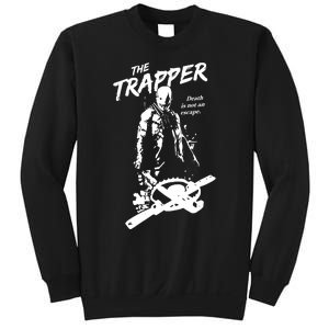 Cam Loso The Trapper Death Is Not An Escape Sweatshirt