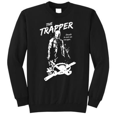 Cam Loso The Trapper Death Is Not An Escape Sweatshirt