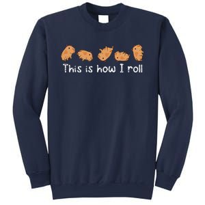 Capybara Lover This Is How I Roll Capybara Sweatshirt