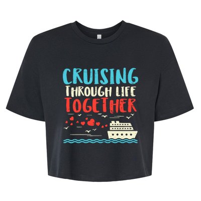 Cruising Life Together Anniversary Cruise Trip Couple Gift Bella+Canvas Jersey Crop Tee