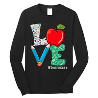 Cute Love Teacher Life Back To School Love Teaching Long Sleeve Shirt