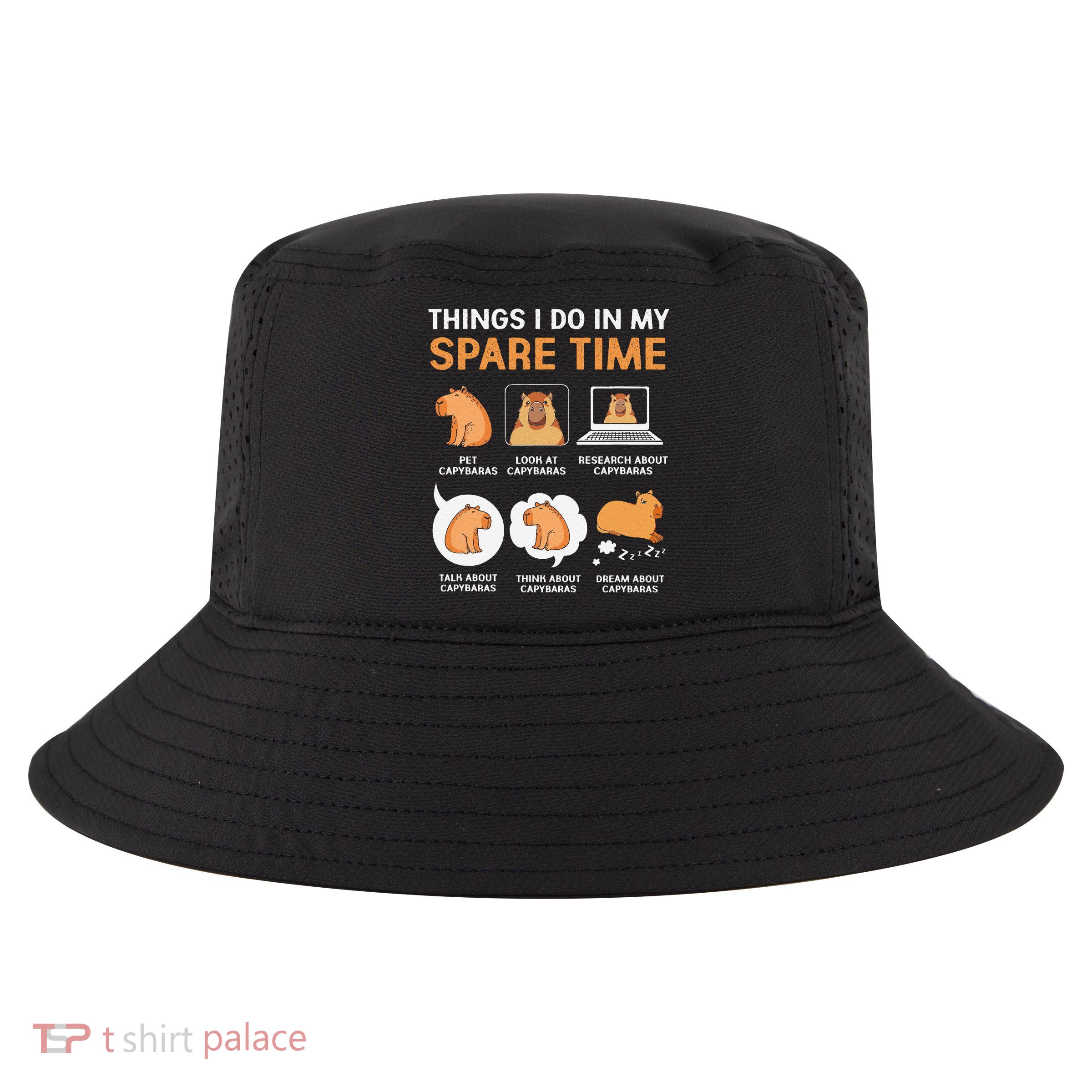 Capybara Lover Things I Do In My Spare Time Cool Comfort Performance Bucket Hat