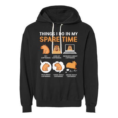Capybara Lover Things I Do In My Spare Time Garment-Dyed Fleece Hoodie