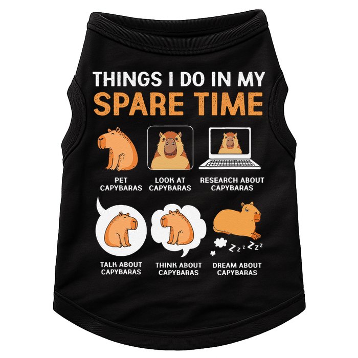 Capybara Lover Things I Do In My Spare Time Doggie Tank