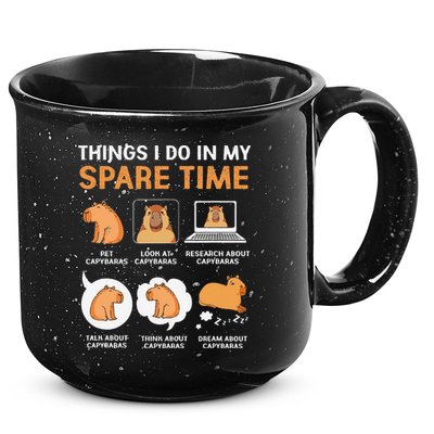 Capybara Lover Things I Do In My Spare Time 15oz Campfire Ceramic Mug