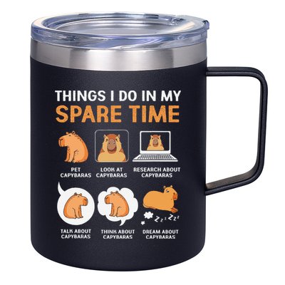 Capybara Lover Things I Do In My Spare Time 12oz Stainless Steel Coffee Mug