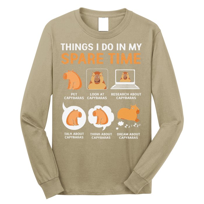 Capybara Lover Things I Do In My Spare Time Long Sleeve Shirt