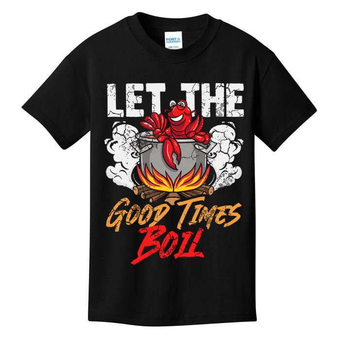 Crawfish Let The Good Time Boil Southern Funny Humor Sayings Kids T-Shirt