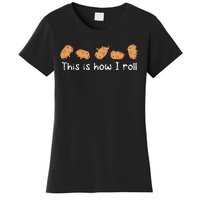 Capybara Lover This Is How I Roll Capybara Women's T-Shirt