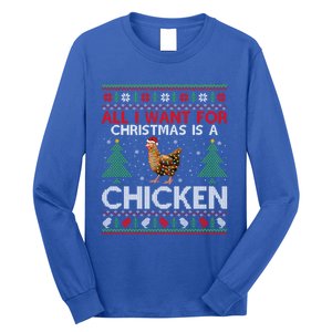 Chicken Lover Ugly All I Want For Christmas Is A Chicken Great Gift Long Sleeve Shirt