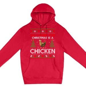 Chicken Lover Ugly All I Want For Christmas Is A Chicken Great Gift Premium Pullover Hoodie