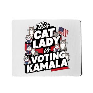 Cat Lady Voting For Kamala Harris 2024 1st Female President Mousepad