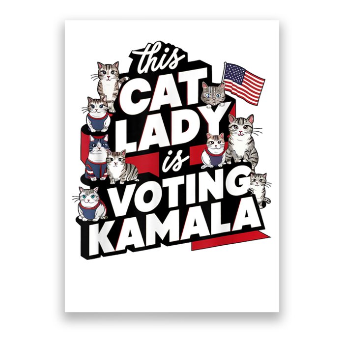 Cat Lady Voting For Kamala Harris 2024 1st Female President Poster