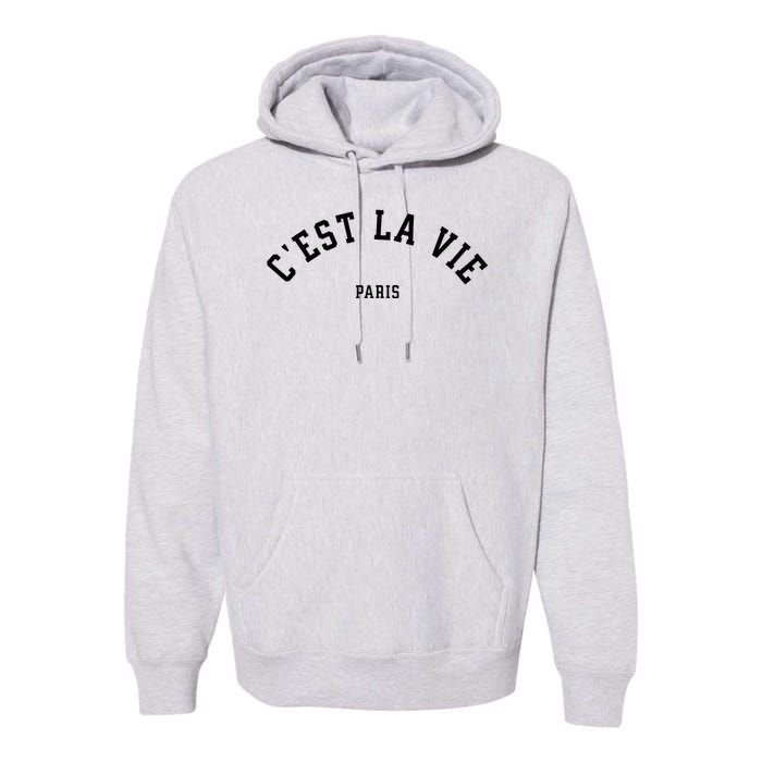 Cest La Vie Paris France Women Vintage Summer Graphic Premium Hoodie