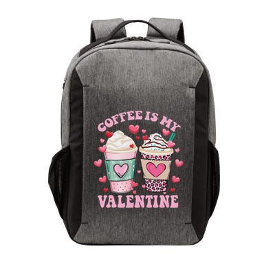 Coffee Lover Valentine Day Coffee Is My Valentine Vector Backpack