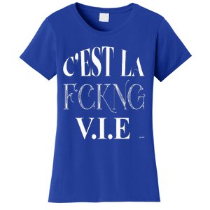 C'est La V.I.E.  Women's T-Shirt