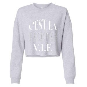 C'est La V.I.E.  Cropped Pullover Crew