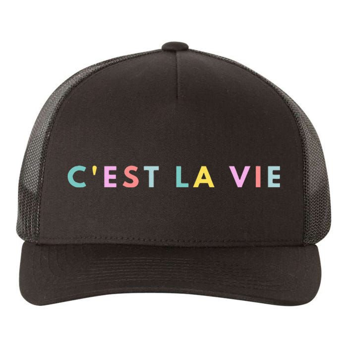 Cest La Vie Rainbow Yupoong Adult 5-Panel Trucker Hat