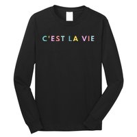 Cest La Vie Rainbow Long Sleeve Shirt